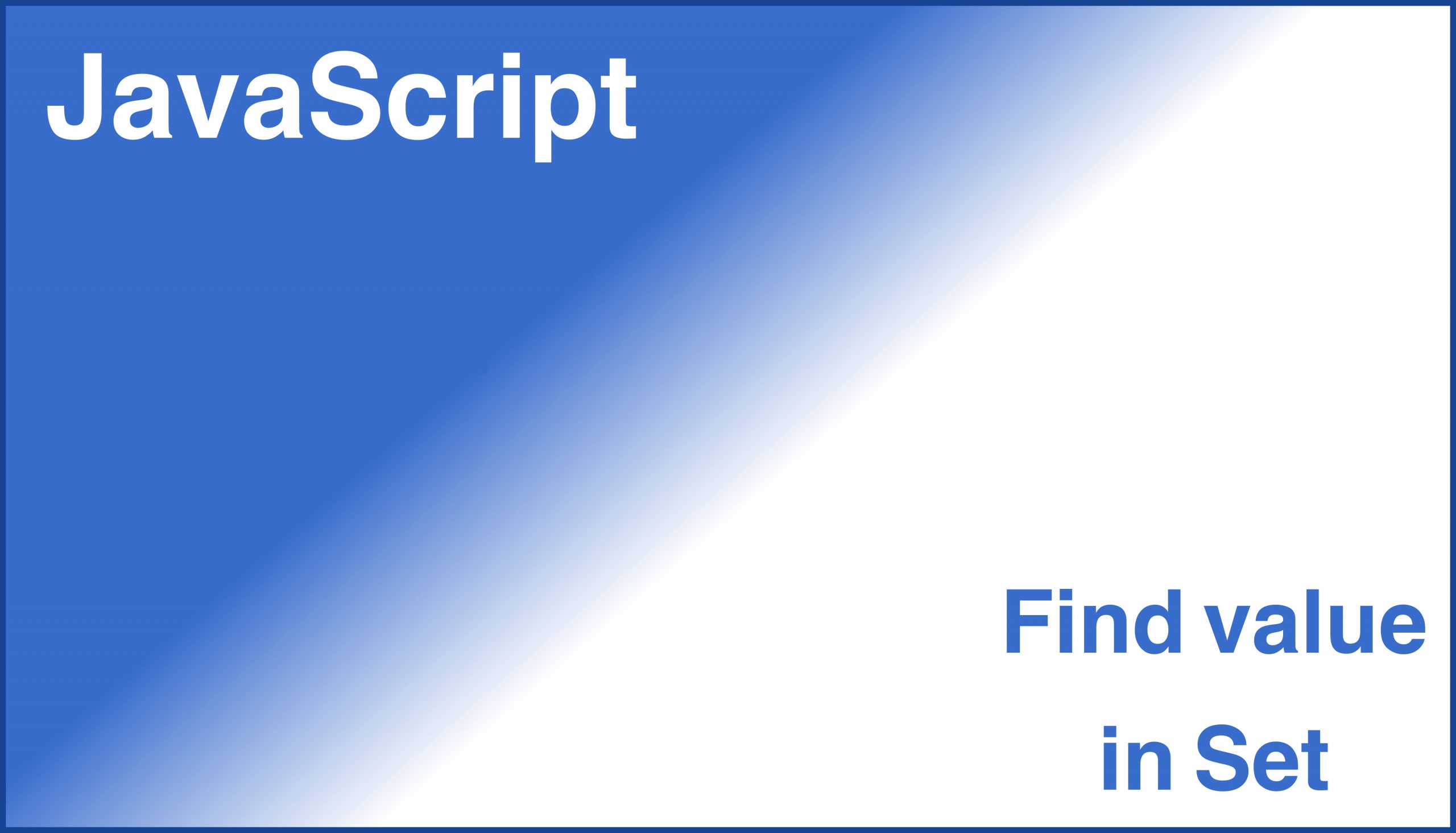 javascript-how-to-check-if-value-exist-in-javascript-set-tech-dev-pillar