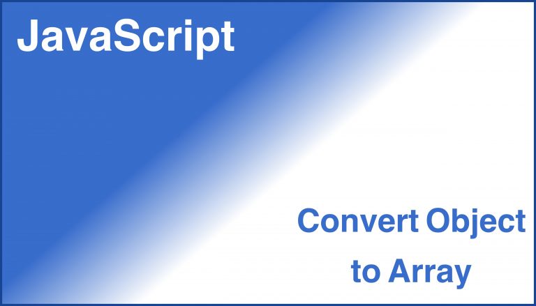 javascript-how-to-convert-object-to-array-in-javascript-tech-dev-pillar